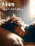 Adam, der Anfang (Die Reisen von Adam, #1) - Adam