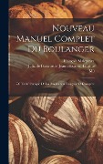Cover-Bild zum Titel 'Nouveau Manuel Complet Du Boulanger' von 'M, François Malepeyre'