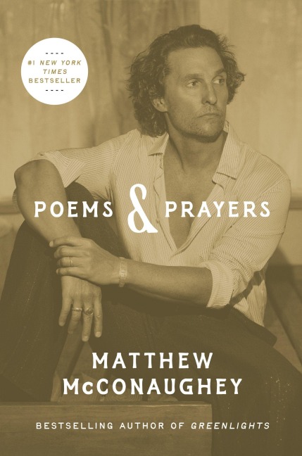 Poems & Prayers - Matthew McConaughey