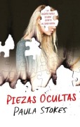 Cover-Bild zum Titel 'Piezas Ocultas' von 'Paula Stokes'