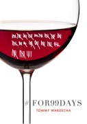 Cover-Bild zum Titel '#FOR99DAYS' von 'Tommy Warzecha'