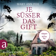 Cover-Bild zum Titel 'Je süßer das Gift' von 'Mary Ann Fox'