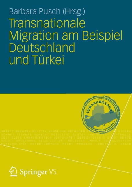 Transnationale Migration am Beispiel Deutschland und Türkei - 