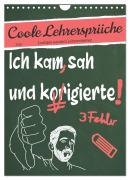 Cover-Bild zum Titel 'Coole Lehrersprüche (Wandkalender 2026 DIN A4 hoch), CALVENDO Monatskalender' von 'Sabine Löwer'