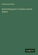 Cover-Bild zum Titel 'Beschreibung der H. Sophia und des Ambon' von 'Silentiarius Paulus'