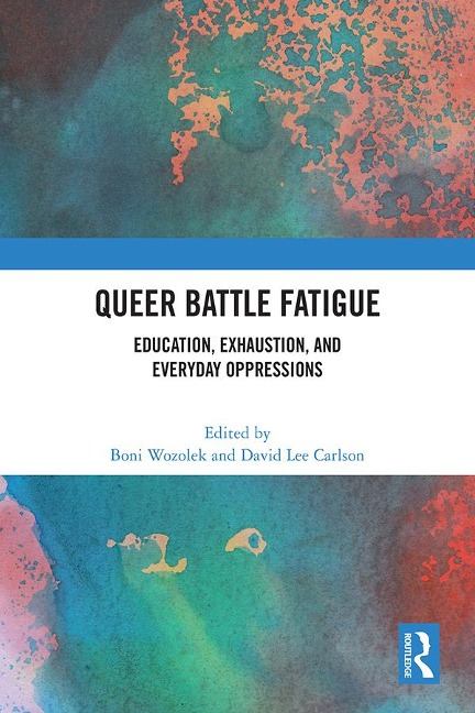 Queer Battle Fatigue - 