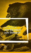 Vom Bärenkult zum Stalinkult - Hans Christoph Buch