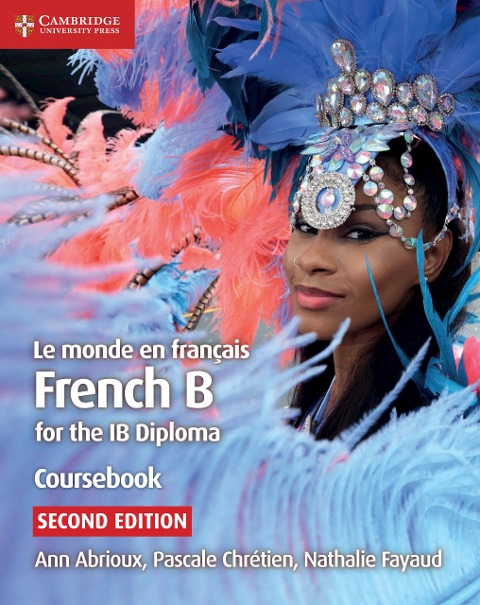 Le monde en français Coursebook Digital Edition - Ann Abrioux, Nathalie Fayaud, Pascale Chretien