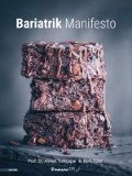 Cover-Bild zum Titel 'Bariatrik Manifesto' von 'Berk Özler, Ahmet Türkcapar'