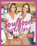 Cover-Bild zum Titel 'Soulfood with Love' von 'Joëlle Herzfeld, Manuela Herzfeld'