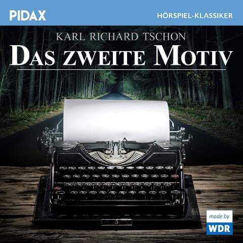 Das zweite Motiv - Karl Richard Tschon