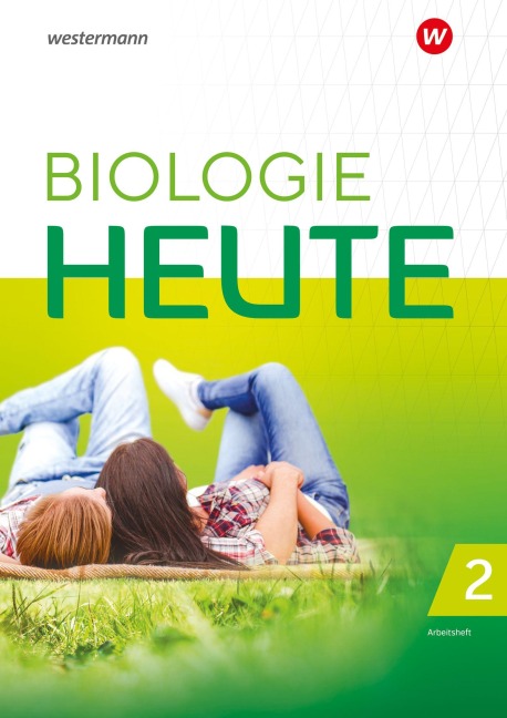 Biologie heute SI. Arbeitsheft 7-10 Teil 2 - 