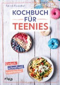 Cover-Bild zum Titel 'Kochbuch für Teenies' von 'Patrick Rosenthal'