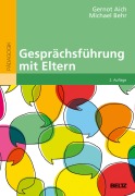 Cover-Bild zum Titel 'Gesprächsführung mit Eltern' von 'Gernot Aich, Michael Behr'