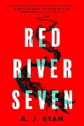 Cover-Bild zum Titel 'Red River Seven' von 'A J Ryan'