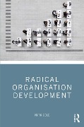 Cover-Bild zum Titel 'Radical Organisation Development' von 'Mark Cole'