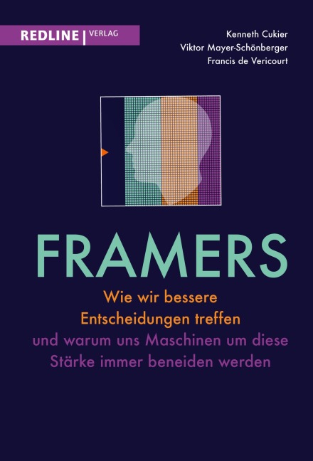 Framers - Kenneth Cukier, Francis de Véricourt, Viktor Mayer-Schönberger