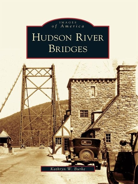 Hudson River Bridges - Kathryn W. Burke