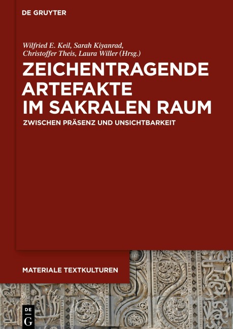 Zeichentragende Artefakte im sakralen Raum - 