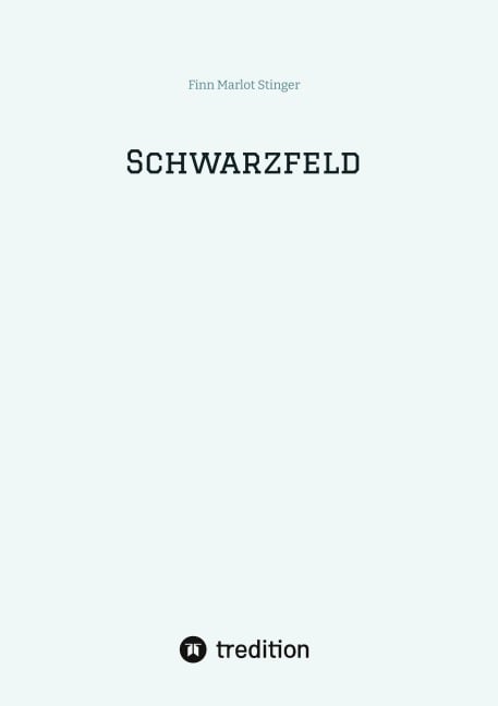Schwarzfeld - Finn Marlot Stinger