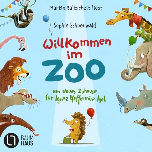 Willkommen im Zoo - Ein neues Zuhause für Ignaz Pfefferminz Igel - Sophie Schoenwald
