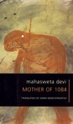 Cover-Bild zum Titel 'Mother of 1084' von 'Mahasweta Devi'