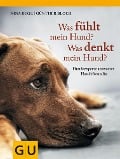 Cover-Bild zum Titel 'Was fühlt mein Hund? Was denkt mein Hund?' von 'Nina Ruge'