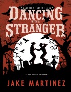 Cover-Bild zum Titel 'Dancing With a Stranger' von 'Jake Martinez'