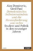 Cover-Bild zum Titel 'Demokratisches Selbstverständnis und die Herausforderung von rechts' von 'Alex Demirovic, Gerd Paul'