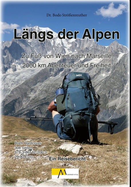 Längs der Alpen - Bodo Strößenreuther