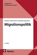 Cover-Bild zum Titel 'Migrationspolitik' von 'Hannes Schammann, Danielle Kasparick'
