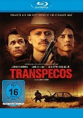 Cover-Bild zum Titel 'Transpecos - Zwischen Gut und Böse herrscht ein schmaler Grat' von 'Clint Bentley, Greg Kwedar, Aaron Dessner, Bryce Dessner'