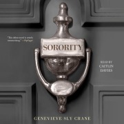 Cover-Bild zum Titel 'Sorority' von 'Genevieve Sly Crane'