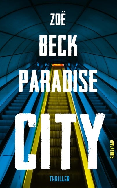 Paradise City - Zoë Beck