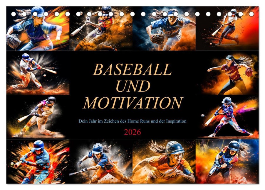 Baseball und Motivation (Tischkalender 2026 DIN A5 quer), CALVENDO Monatskalender - Dirk Meutzner