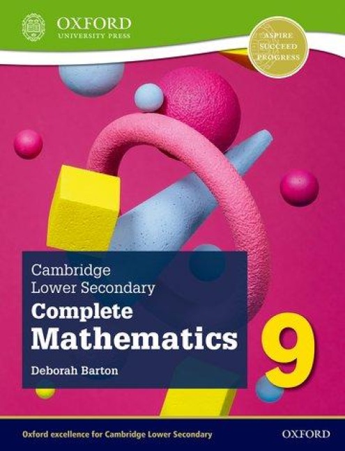 Cambridge Lower Secondary Complete Mathematics 9: Student Book (Second Edition) - Deborah Barton