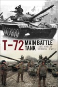 Cover-Bild zum Titel 'T-72 Main Battle Tank' von 'James Kinnear, Stephen Sewell'