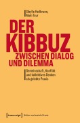 Cover-Bild zum Titel 'Der Kibbuz zwischen Dialog und Dilemma' von 'Sibylle Heilbrunn, Muki Tsur'