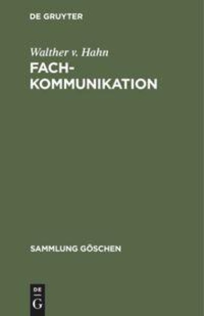 Fachkommunikation - Walther V. Hahn
