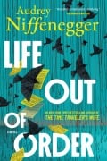 Cover-Bild zum Titel 'Life Out of Order (Standard Edition)' von 'Audrey Niffenegger'