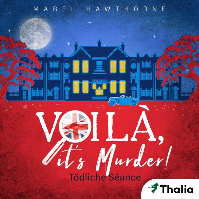 Voilà, it's Murder! - Tödliche Séance - Mabel Hawthorne