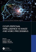 Cover-Bild zum Titel 'Computational Intelligence in Image and Video Processing' von ''