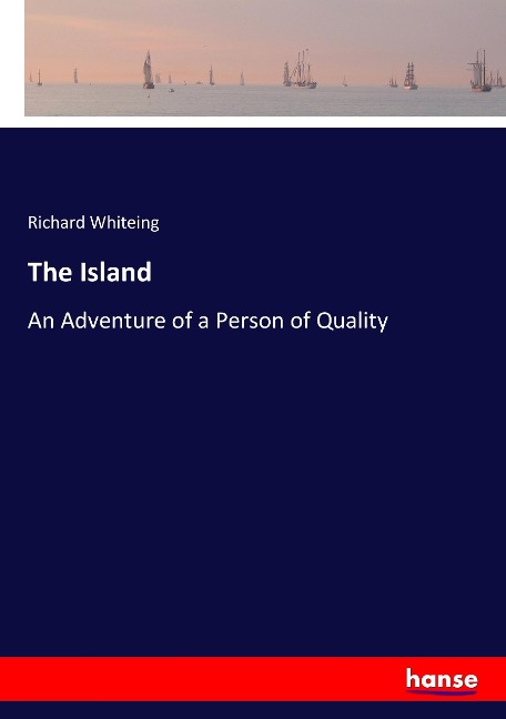 The Island - Richard Whiteing