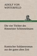 Die vier Töchter des Rittmeister Schimmelmann - Adolf Von Winterfeld