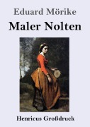 Cover-Bild zum Titel 'Maler Nolten (Großdruck)' von 'Eduard Mörike'