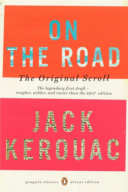 On the Road: The Original Scroll - Jack Kerouac