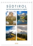 Cover-Bild zum Titel 'Südtirol, das Wanderparadies (Tischkalender 2026 DIN A5 hoch), CALVENDO Monatskalender' von 'VogtArt VogtArt'