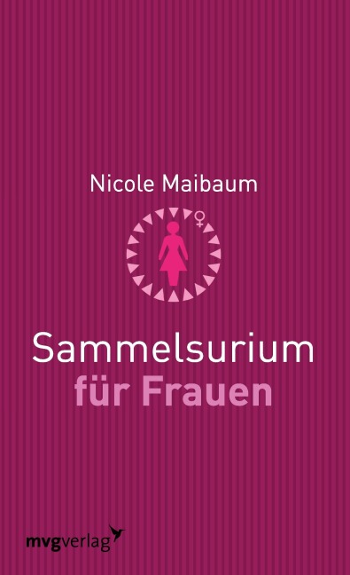 Sammelsurium für Frauen - Nicole Maibaum
