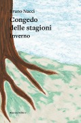 Cover-Bild zum Titel 'Il congedo delle stagioni. Inverno' von 'Bruno Nacci'