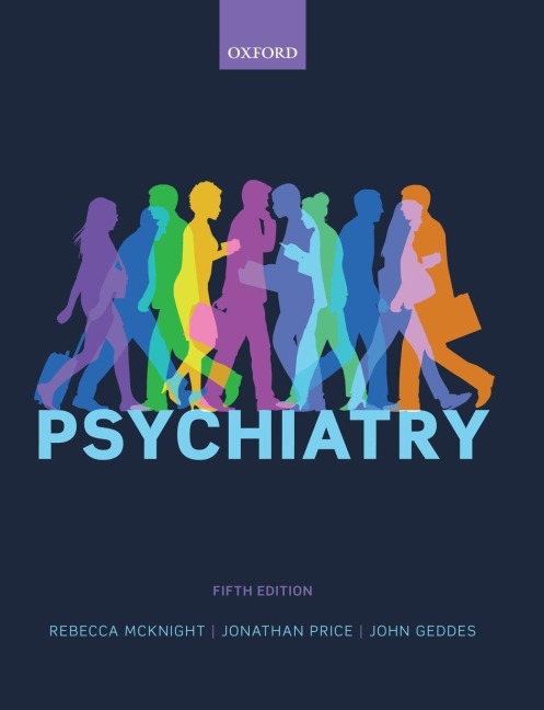 Psychiatry - Rebecca McKnight, Jonathan Price, John Geddes